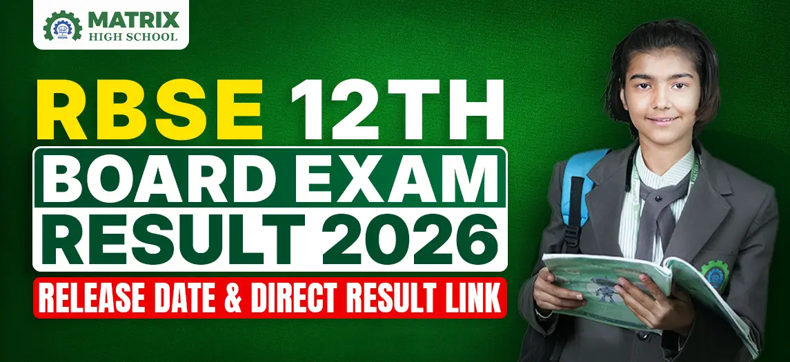 RBSE 12th Board Exam Result 2026: Check Release Date, Roll Number-wise Direct Result Link