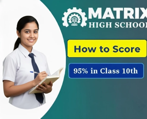How to Score 95% in Class 10th Board Exams