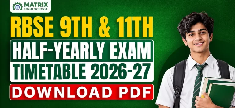 RBSE 9th & 11th Half-Yearly Exam Timetable 2026-27: Download PDF
