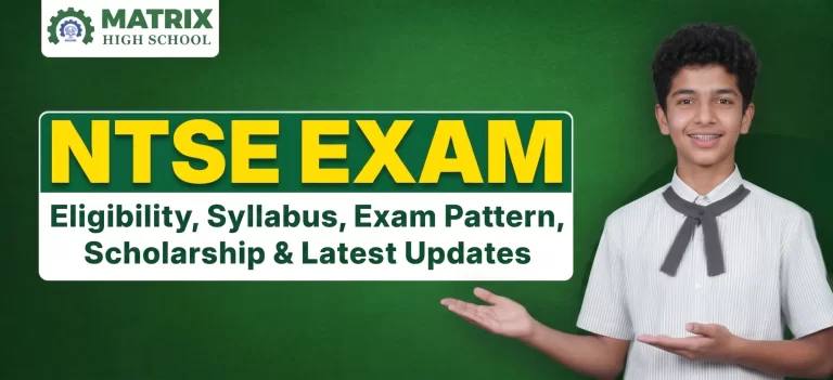 NTSE Exam 2026-27: Eligibility, Syllabus, Exam Pattern, Scholarship & Latest Updates