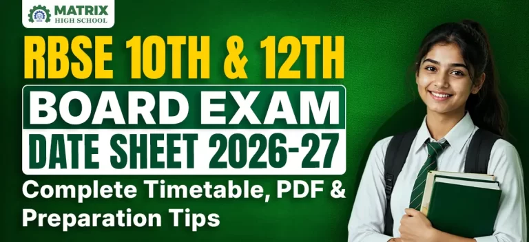 RBSE 10th & 12th Board Exam Date Sheet 2026-27: Complete Timetable, PDF & Preparation Tips