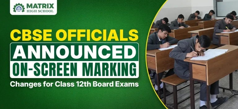 CBSE Officials Announced On-Screen Marking: Changes for Students and Teachers for 2026 Board Exams