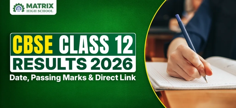 CBSE Class 12 Results 2026: Date, Passing Marks & Direct Link