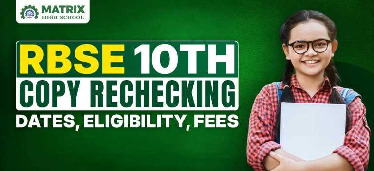 RBSE 10th Copy Rechecking 2026 : Check Dates, Eligibility, Fees