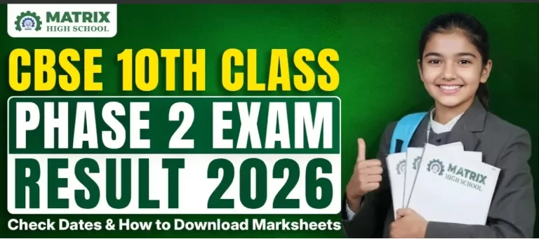 CBSE 10th Class Phase 2 Exam Result 2026: Check Dates & How to Download Marksheets